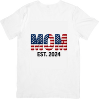 Thumbnail for American Flag Mom Est 2024 T-Shirt | Patriotic New Mom Graphic Tee | Mothers Day Gift