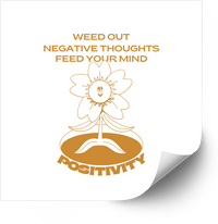 Thumbnail for Weed Out Negative Thoughts Positivity Sticker Sunflower Motivational Vinyl Decal