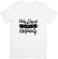 Thumbnail for My Squad Calls Me Mommy T-Shirt Minimalist Mom Life Graphic Tee New Mom Gift