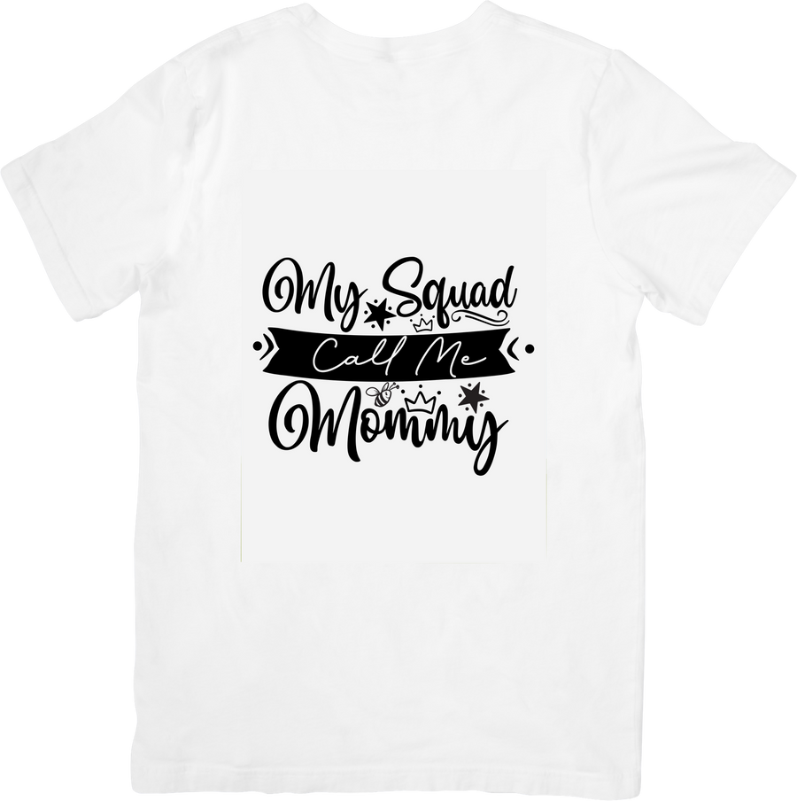 My Squad Calls Me Mommy T-Shirt Minimalist Mom Life Graphic Tee New Mom Gift